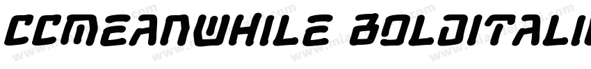 CCMeanwhile BoldItalic字体转换